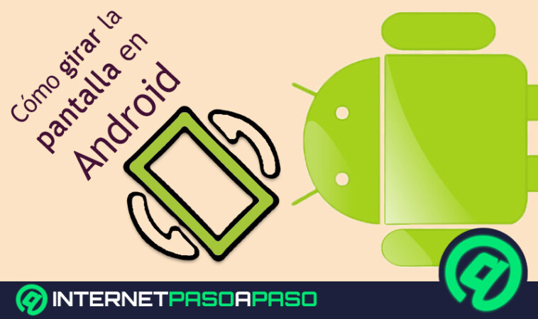 Girar Pantalla en Android Guía Paso a Paso 2025