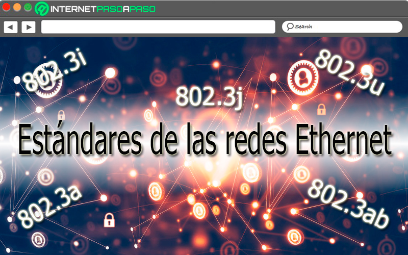 What are all the standards created so far for Ethernet networks?