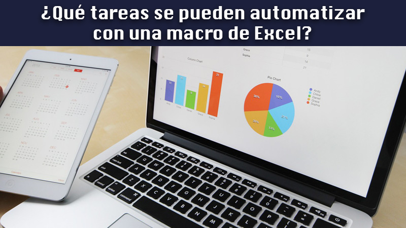 What tasks can be automated with an Excel macro?