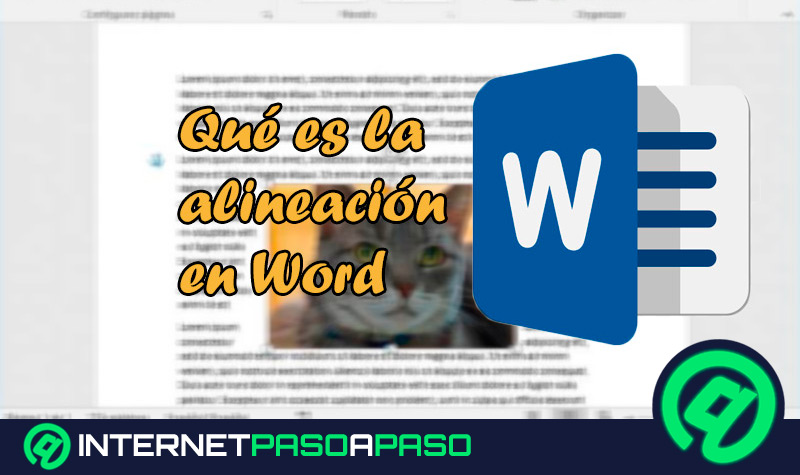 Alineación. Qué es y para qué sirve en Microsoft Word