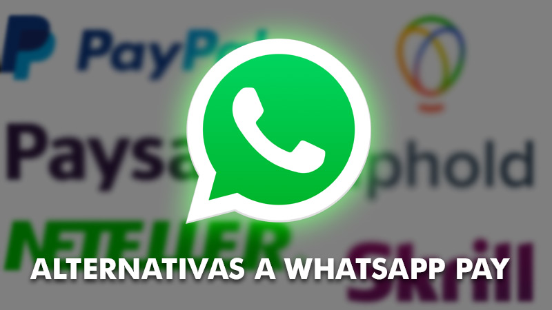 Alternativas a WhatsApp Pay