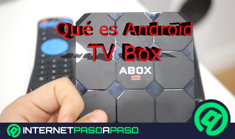 Android TV Box 】Lista de los Últimos Modelos ▷ 2024