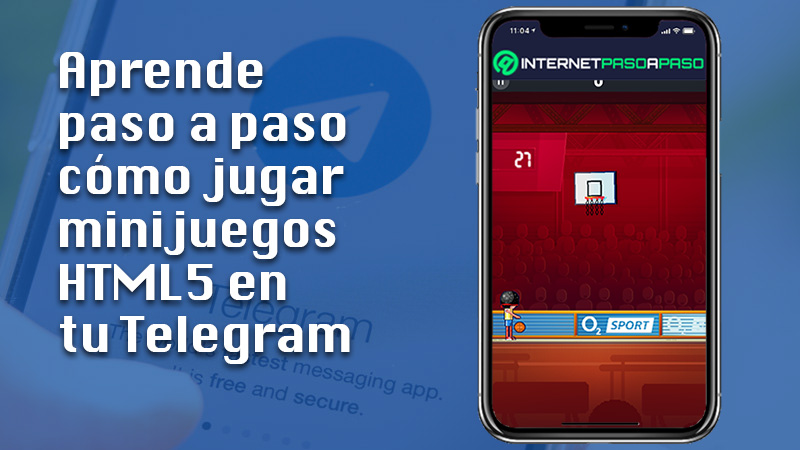 Aprende paso a paso cómo jugar minijuegos HTML5 en tu Telegram desde Android o iOS