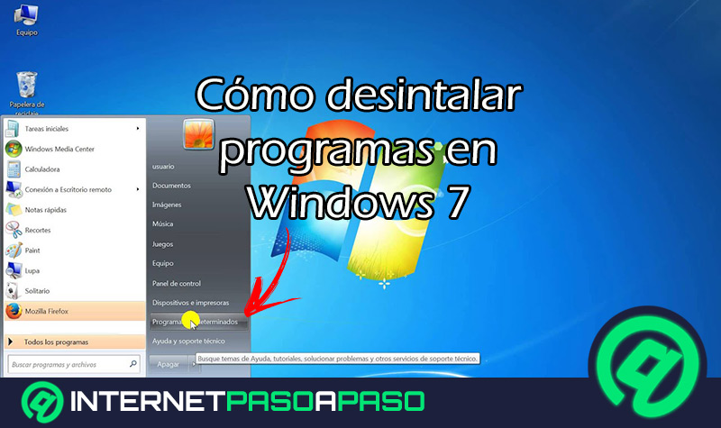 templo Adulto contar Desinstalar Programas en Windows 7 】Guía Paso a Paso ▷ 2022