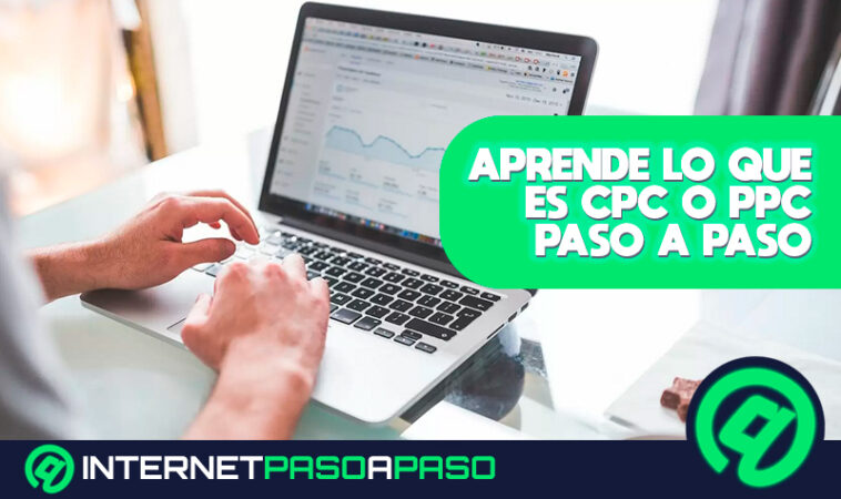 Negocios por publicidad CPC y CPM Que son como funcionan y cuanto dinero se puede ganar con ellos