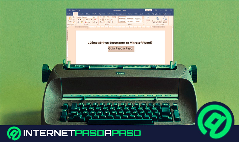 Abrir Documento en Microsoft Word 】Guía Paso a Paso ▷ 2023