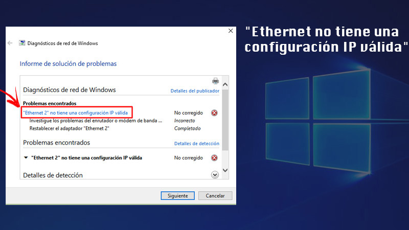 Causas del error "Ethernet no tiene una configuración IP válida"
