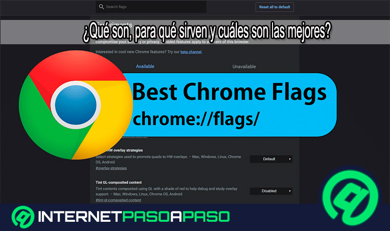 Chrome Flags: ¿Qué son, para qué sirven y cuáles son las mejores?