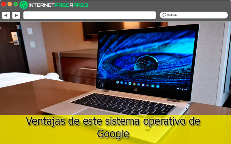 Chrome OS What are the advantages of this Google operating system?