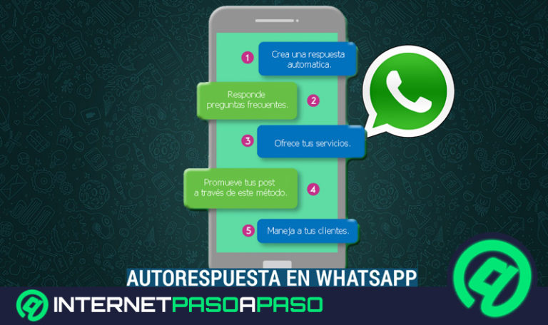 Como crear respuestas automáticas en WhatsApp y contestar automáticamente los mensajes Guía paso a paso