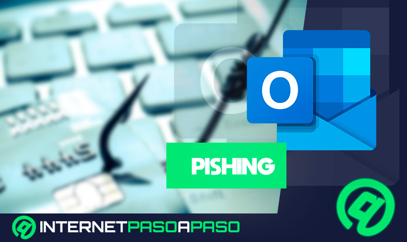 ¿Cómo evitar el phising en Outlook y mantener tu cuenta segura? Guía paso a paso