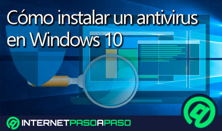 Cómo-instalar-un-antivirus-en-Windows-10-para-mantener-mi-equipo-seguro