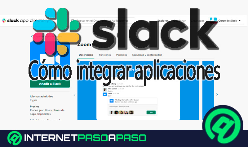 Cómo integrar aplicaciones dentro de Slack para expandir y mejorar la herramienta