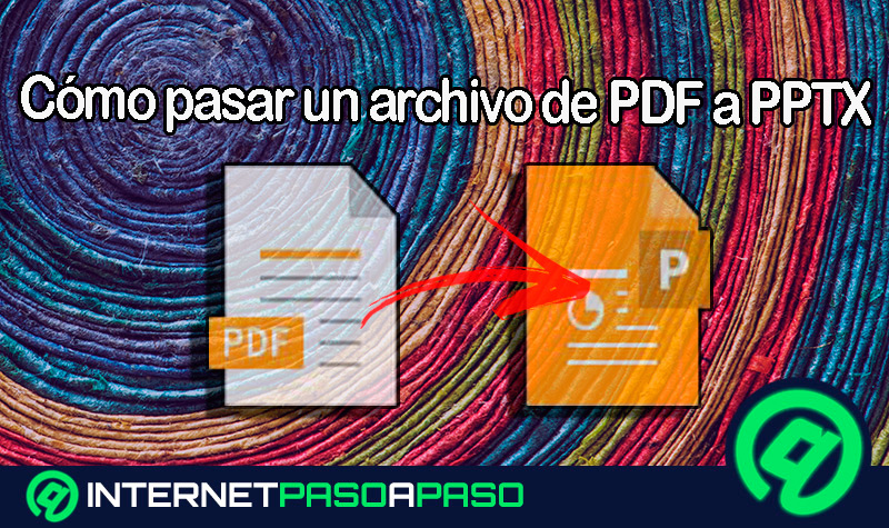 Cómo pasar un archivo de PDF a PPTX de Microsoft PowerPoint