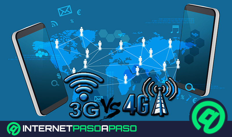 Cuales son las diferencias entre redes 3G y 4G y cual es mejor