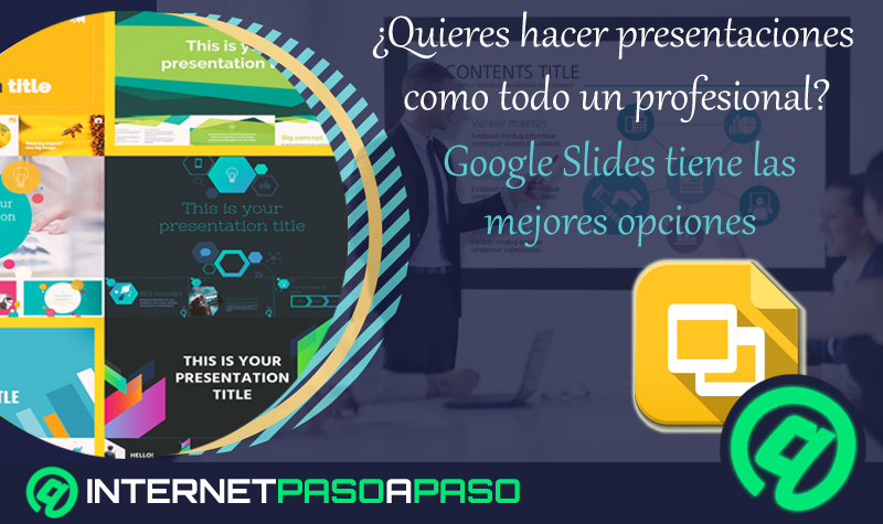 What are the best Google Slides templates and presentations to make slides like a professional List 2019