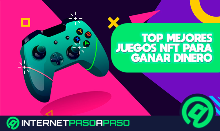 Cuales son los mejores y mas rentables juegos NFT para ganar dinero con videojuegos de la Blockchain Lista 2022