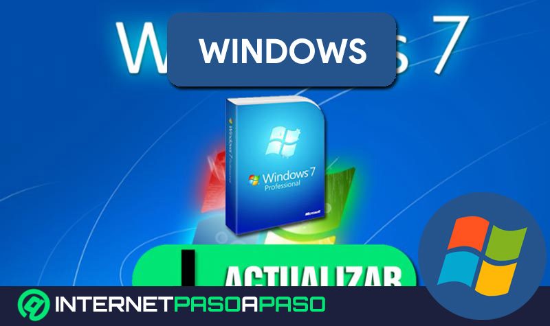 Actualizar Windows 7 】 2019 Última Versión Disponible 2022