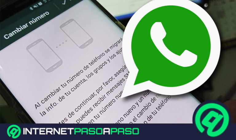 Cómo cambiar tu número de teléfono en WhatsApp fácil y rápido Guía paso a paso