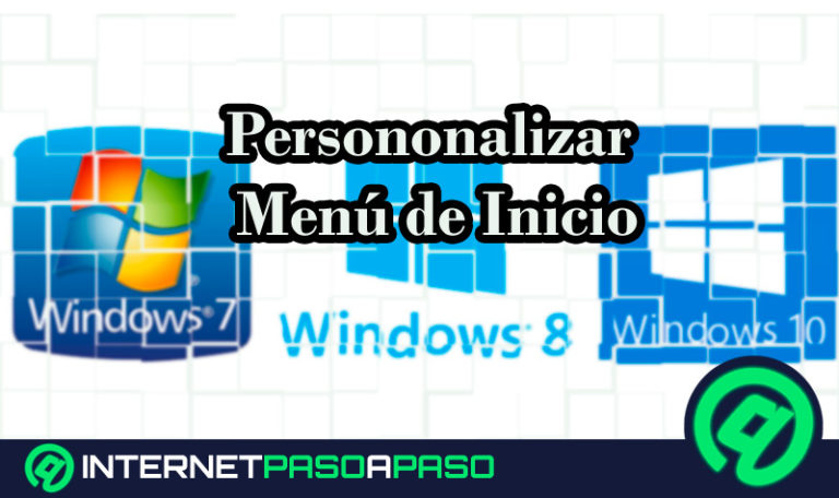 Cómo configurar y personalizar el menú de Inicio de Windows 10, 7 y 8