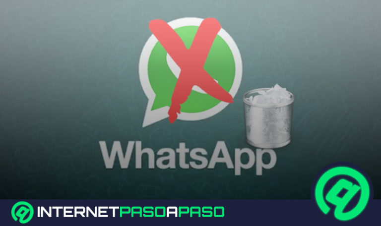 ¿Cómo eliminar mi cuenta de Whatsapp Messenger? Guía paso a paso