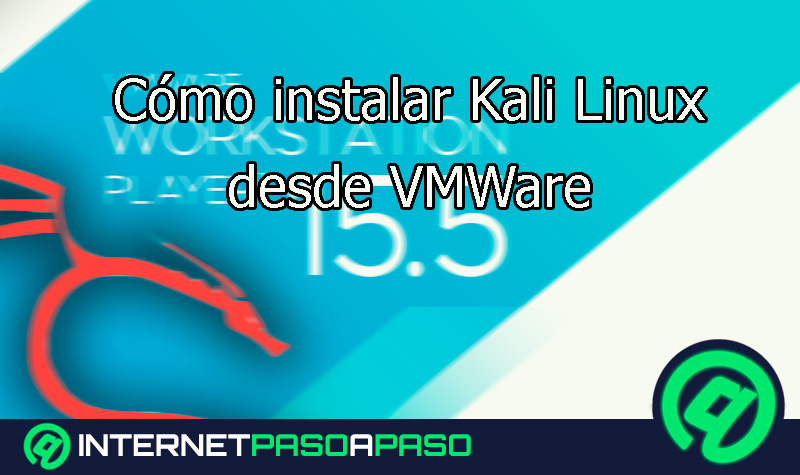 Cómo instalar Kali Linux desde una máquina virtual VMWare