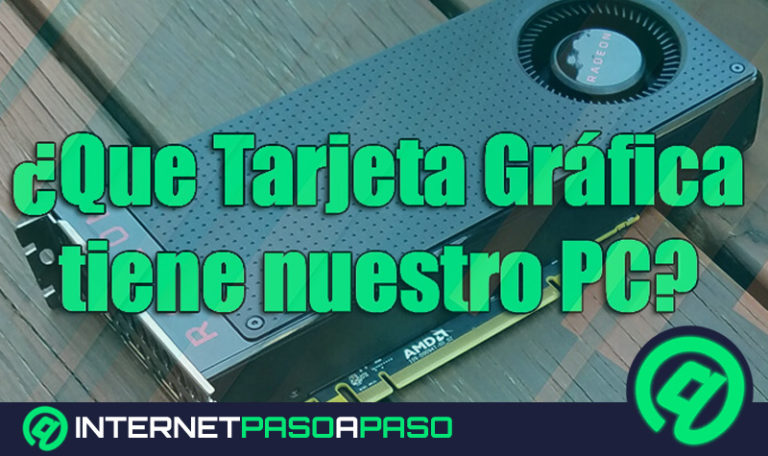 Cómo saber que tarjeta gráfica tengo instalada en mi ordenador Windows o Mac Guía paso a paso