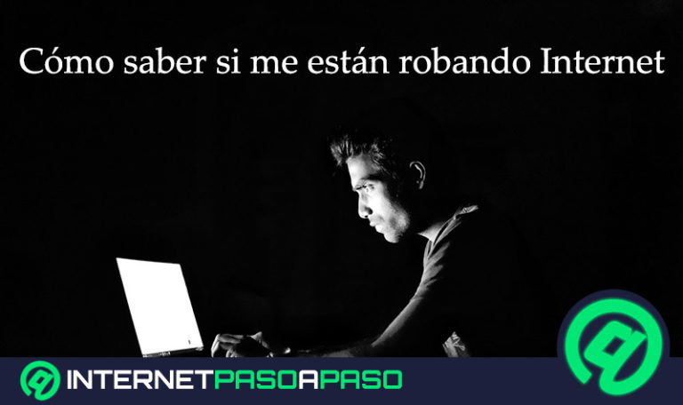 Cómo saber si me están robando Internet vía WiFi de forma fácil y rápido