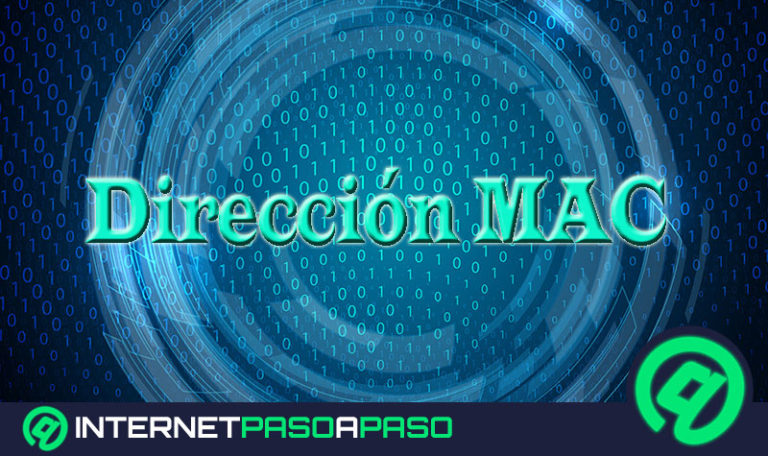 Dirección MAC ¿Qué es y cómo saber mi MAC Address de mi ordenador o teléfono móvil