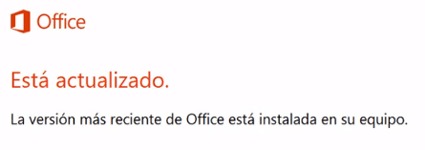 Enhorabuena Microsoft Office esta completamente actualizado