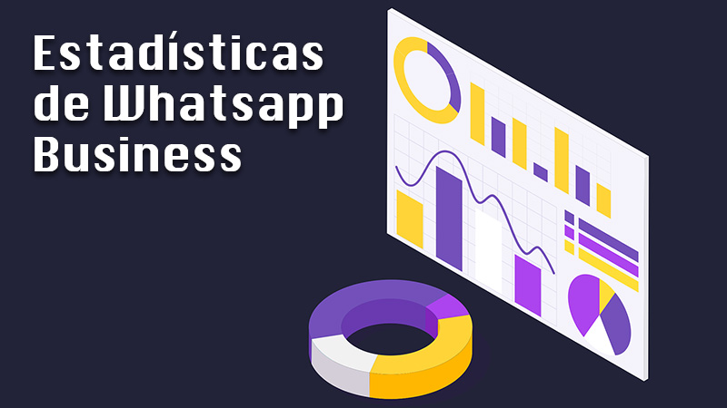 Estadísticas de Whatsapp Business