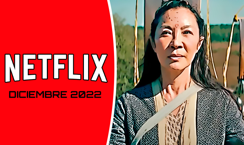 Estrenos de Netflix para Diciembre 2022 Que nuevas series y peliculas se lanzan para ver este mes