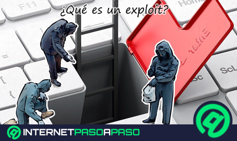 Exploits Qué son para qué sirven y cómo se clasifican este tipo de software informático