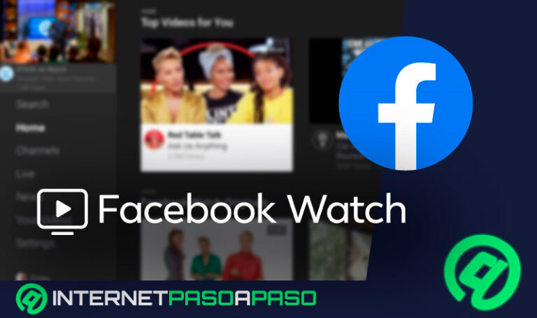 Facebook Watch ¿Qué es, para qué sirve y cómo navegar por la plataforma de vídeo de Facebook?