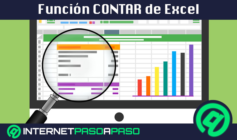Función CONTAR en Microsoft Excel ¿Qué es, para qué sirve y cómo usarla de forma correcta en tus hojas de cálculo? 1