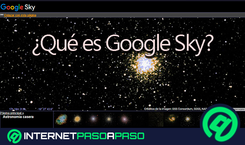 Google Sky. Qué es y cómo funciona la app del modo cielo del Google Earth