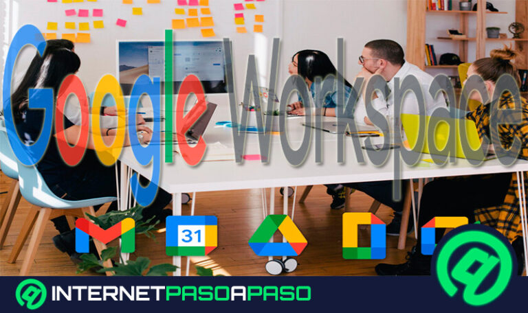 Google WorkSpace ¿Qué es, para qué sirve y cómo funciona la nueva G Suite de Google?