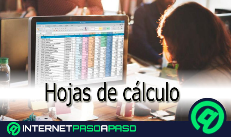 Hojas de cálculo ¿Qué son, para qué sirven y cuáles son los mejores programas para crear una?