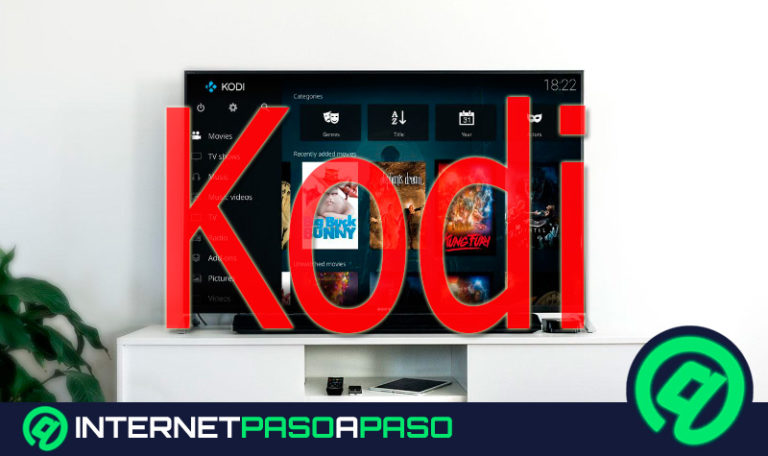 Kodi ¿Qué es, para qué sirve y cuáles son las ventajas de utilizar esta plataforma?-