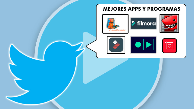 Las mejores apps y programas para editar vídeos para Twitter