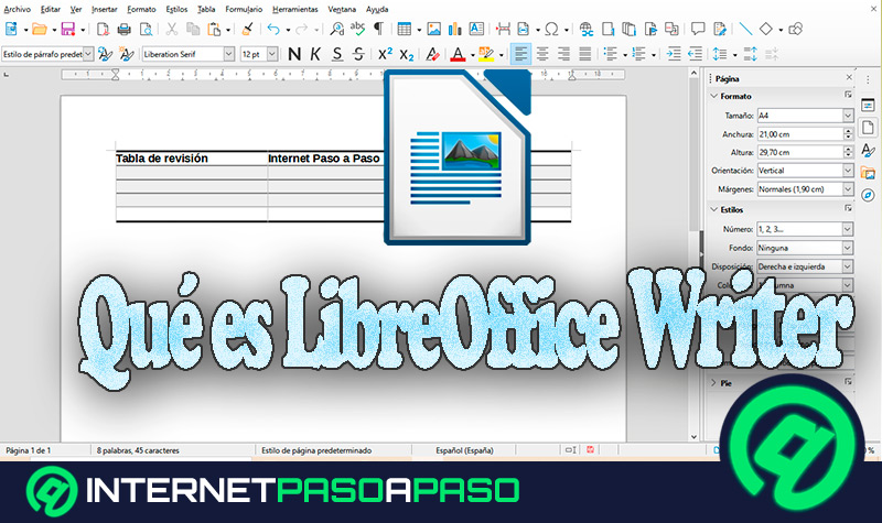 LibreOffice Writer. Qué es, para qué sirve y cómo sacarle el máximo provecho a este sorftware
