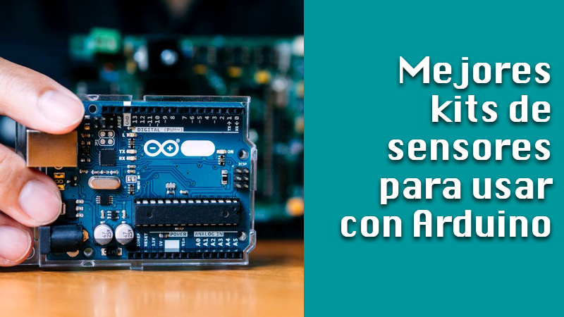 Lista de los mejores kits de sensores para usar con Arduino que puedes comprar sin gastar mucho dinero