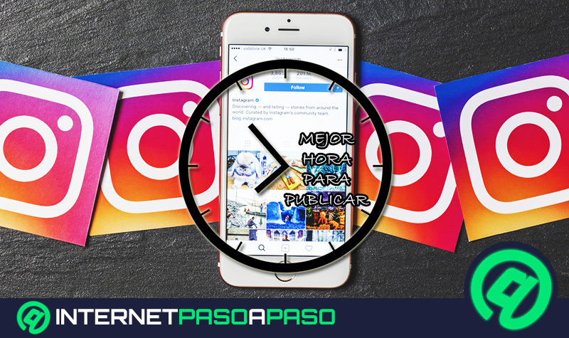 Horas para Publicar en Instagram 】¿Cuáles Son y Por Qué? 2020