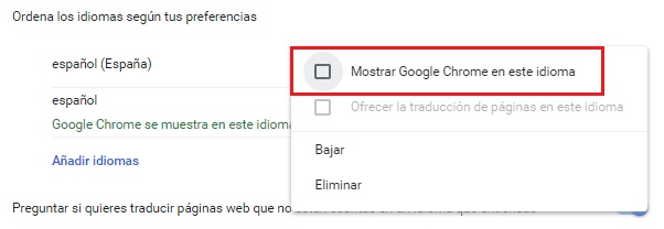  Mostrar Google Chrome en este idioma