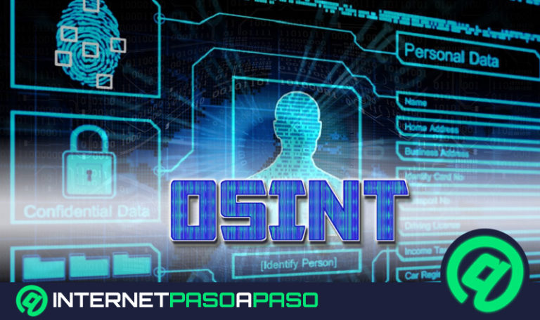 OSINT ¿Qué es, para qué sirve y cuáles son las ventajas de usar este sistema?