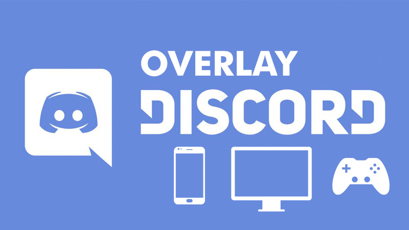 Overlays de Discord ¡Aprende a configurarlas para activarlas mientras juegas!