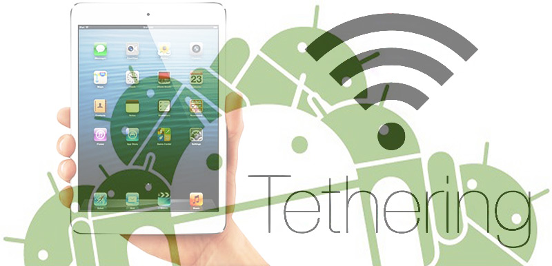 Steps to do tethering on Android and share your mobile data with another Smartphone or computer without Internet