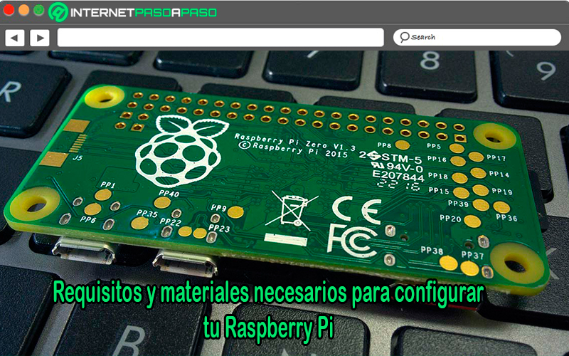 Requirements and materials needed to configure your Raspberry Pi. What do I need to do the process?