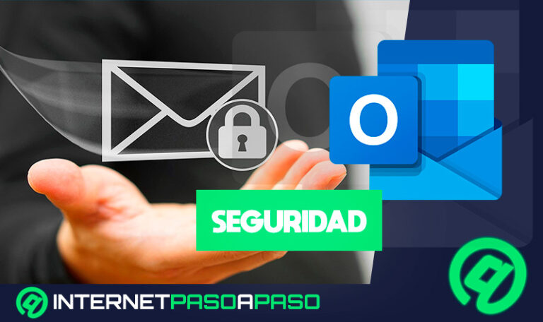 Seguridad y privacidad de Outlook ¿Cómo hacer mi cuenta más segura y proteger mis datos personales? Guía paso a paso
