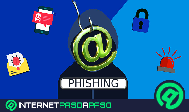 Tipos de Phishing ¿Cuáles son todas las formas de la suplantación de identidad?